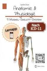Anatomie & Physiologie Band 11: Muskel-Skelett-System