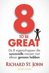 8 to be great
