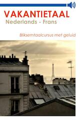 Vakantietaal Nederlands - Frans (e-Book)