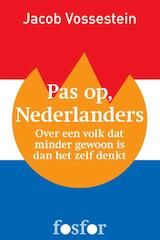 Pas op, Nederlanders (e-Book)