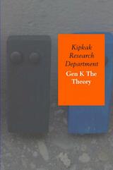Gen K the theory