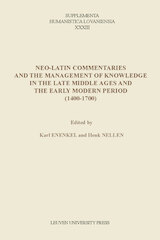 Neo-Latin commentaries and the management of knowledge in the late middle ages and the Early modern period (1400-1700) (e-Book)