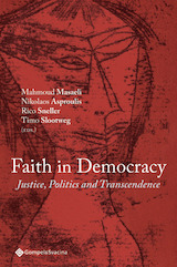 Faith in Democracy. Justice, Politics and Transcendence