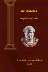 Aristoteles Staatsinrichting van Athene deel 1
