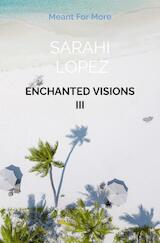 Enchanted Visions III