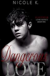 Dangerous Love (e-Book)