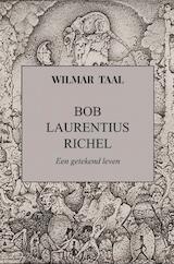 Bob Laurentius Richel (e-Book)