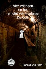 Vier vrienden en het amulet van madame Du Cour (e-Book)
