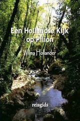 Een Hollandse Kijk op Pilion (e-Book)