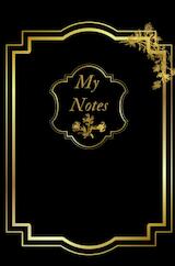 Notitieboek - Cadeau voor man - Cadeau voor vrouw - hardcover - Notitieboekje - Schrijfblok - Notebook - Goude - Zwart - my notes 6