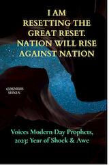 I Am: Resetting The Great Reset. Nation will Rise Against Nation (e-Book)