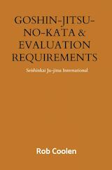 GOSHIN-JITSU-NO-KATA & EVALUATION REQUIREMENTS