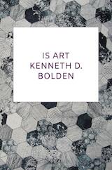 Is Art Kenneth D. Bolden