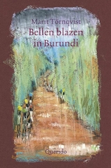 Bellen blazen in Burundi