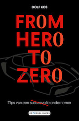 From hero to zero (e-Book)