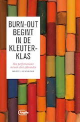Burn Out begint in de kleuterschool (e-Book)