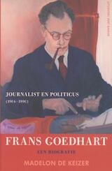 Frans Goedhart, journalist en politicus (1904-1990) (e-Book)