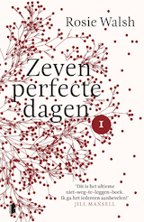 Zeven perfecte dagen - Deel 1/10 (e-Book)