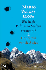 Wie heeft Palomino Molero vermoord & De geesten van de Andes