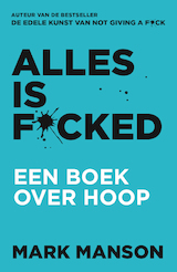 Alles is fucked