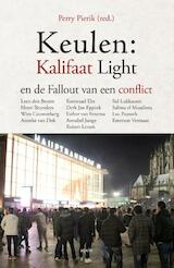 Keulen: kalifaat light en de fallout van een conflict (e-Book)