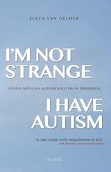 I'm not strange, I have autism