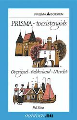 Prisma toeristengids Overijssel-Gelderland-Utrecht