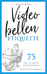 Videobellen Etiquette (e-Book)