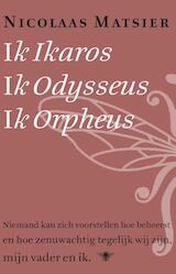 Ik Ikaros, ik Odysseus, ik Orpheus (e-Book)