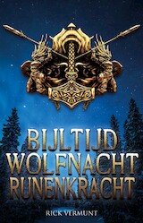 Bijltijd, Wolfnacht, Runenkracht (e-Book)