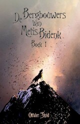 De Bergbouwers van Metis Bidenk (e-Book)