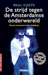 De strijd tegen de Amsterdamse onderwereld (e-Book)