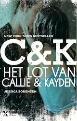 Het lot van Callie en Kayden (e-Book)