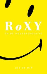 Roxy en de house revolutie (e-Book)