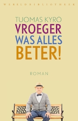 Vroeger was alles beter (e-Book)
