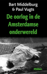 Oorlog in de Amsterdamse onderwereld (e-Book)
