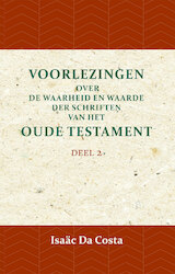 Voorlezingen over de waarheid en waarde der Schriften van het Oude Testament 2