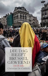 Die dag heeft Brussel geweend (en ik ook)