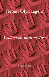 Willem en mijn wellust (e-Book)