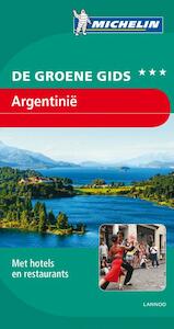 Groene gids Argentinie 2012 - (ISBN 9789020965728)