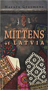Mittens of Latvia - Maruta Grasmane (ISBN 9789934855511)