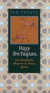 Hayy ibn Yaqzan - Ibn Tufayl, Abu Bakr Muhammad (ISBN 9789054600541)