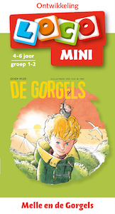 Mini Loco Melle en de Gorgels - Jochem Myjer (ISBN 9789001789657)