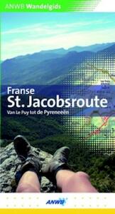 Franse St. Jacobsroute - (ISBN 9789018027445)