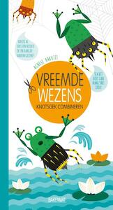 Vreemde wezens - Knotsgek combineren - Agnese Baruzzi (ISBN 9789059242333)