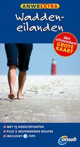 ANWB Extra Waddeneilanden - Susanne Voller, Jaap van der Wal (ISBN 9789018032333)