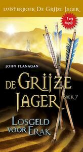 Losgeld voor Erak - John Flanagan (ISBN 9789025753658)