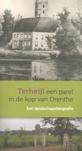 Terheijl een parel in de kop van Drenthe - Alle Veenstra (ISBN 9789057861505)