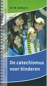 De catechismus voor kinderen - W. Verboom (ISBN 9789088970252)