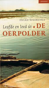 Leafde en leed út de oerpolder - Hylke Speerstra (ISBN 9789461492050)